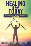 Healing is for Today
