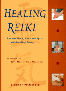 Healing Reiki - McKenzie, Eleanor, and McKenzie, Elanor