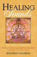 Healing Sounds: The Power of Harmonics