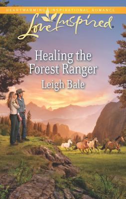 Healing the Forest Ranger - Bale, Leigh