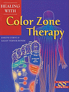 Healing with Color Zone Therapy