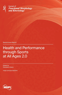 Health and Performance through Sports at All Ages 2.0