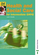 Health and Social Care for Intermediate GNVQ