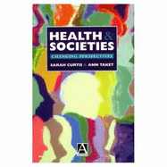 Health and Societies: Changing Perspectives