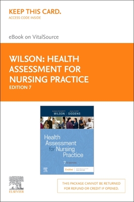 Health Assessment for Nursing Practice Elsevier eBook on Vitalsource (Retail Access Card) - Wilson, Susan Fickertt, PhD, RN, and Giddens, Jean Foret, PhD, RN, Faan