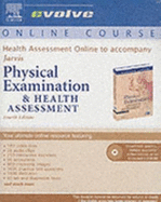 Health Assessment Online to Accompany Physical Examination and Health Assessment (User Guide and Access Code)