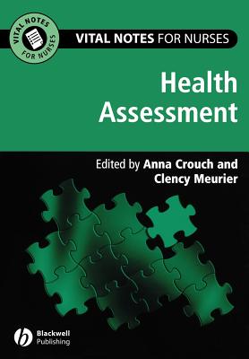 Health Assessment - Crouch, Anna T (Editor), and Meurier, Clency (Editor)