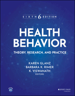 Health Behavior: Theory, Research, and Practice