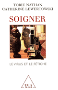 Health Care and Treatment / Soigner: Le virus et le f?tiche