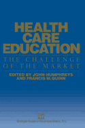 Health Care Education: The Challenge of the Market