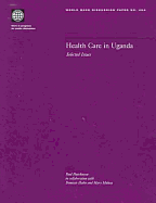 Health Care in Uganda: Selected Issues