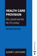 Health Care Provision - Leathard, Audrey