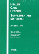 Health Care Reform: Supplementary Materials, 2012