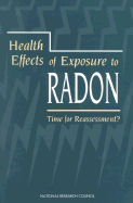 Health Effects of Exposure to Radon: Time for Reassessment?