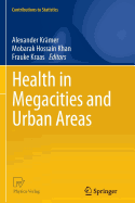 Health in Megacities and Urban Areas
