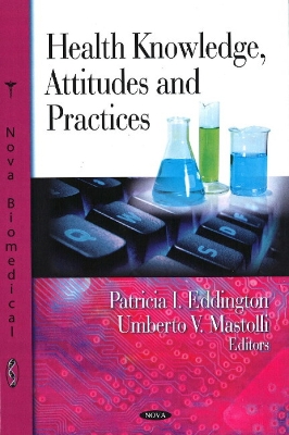 Health Knowledge, Attitudes and Practices - Eddington, Patricia I