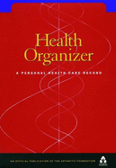 Health Organizer: A Personal Health Care Record