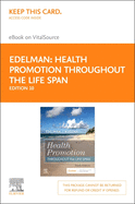 Health Promotion Throughout the Life Span - Elsevier eBook on Vitalsource (Retail Access Card)