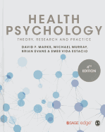 Health Psychology: Theory, Research and Practice