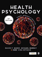 Health Psychology: Theory, Research and Practice