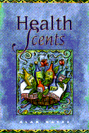 Health Scents - Hayes, Alan
