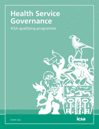 Health Service Governance: ICSA qualifying programme