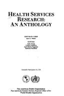 Health services research: an anthology
