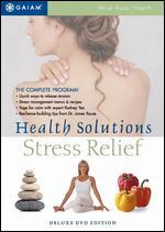 Health Solutions: Stress Relief