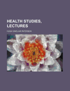 Health Studies, Lectures