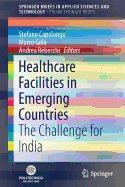 Healthcare Facilities in Emerging Countries: The Challenge for India