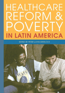 Healthcare Reform and Poverty in Latin America