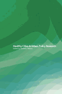 Healthy Cities and Urban Policy Research