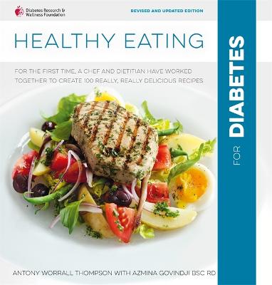 Healthy Eating for Diabetes - Thompson, Antony Worrall, and Govindji, Azmina