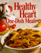Healthy Heart One-Dish Meals - Leisure Arts