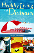 Healthy Living with Diabetes