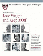 Healthy Solutions to Lose Weight and Keep it off - Harvard Health Publications (Editor), and McManus, Kathy (Editor), and Raji, Annaswamy (Editor)