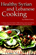 Healthy Syrian and Lebanese Cooking