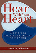 Hear with Your Heart