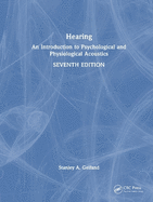 Hearing: An Introduction to Psychological and Physiological Acoustics
