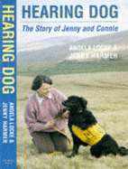 Hearing Dog: The Story of Jenny & Connie