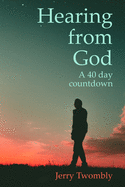 Hearing from God: 40 Day Countdown