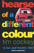 Hearse of a Different Colour - Cockey, Tim