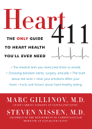 Heart 411: The Only Guide to Heart Health You'll Ever Need - Gillinov MD, Marc, and Nissen MD, Steven, and Weiner, Tom (Read by)