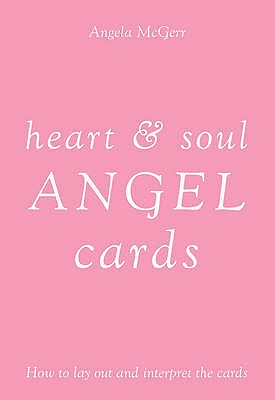 Heart and Soul Angel Cards - McGerr, Angela