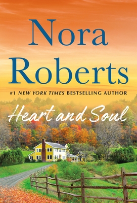 Heart and Soul: From This Day and Storm Warning - A 2-In-1 Collection - Roberts, Nora