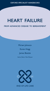 Heart Failure: From Advanced Disease to Bereavement