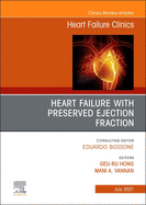 Heart Failure with Preserved Ejection Fraction, an Issue of Heart Failure Clinics: Volume 17-3