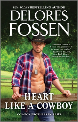 Heart Like a Cowboy - Fossen, Delores