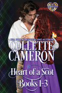 Heart of a Scot Books 1-3: Scottish Highlander Historical Romance