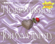 Heart of a Warrior - Lindsey, Johanna, and Merlington, Laural (Read by)